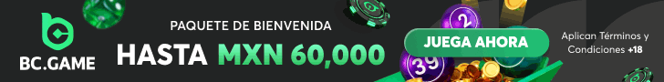 BC.GAME: paquete de bienvenida de hasta MXN 60,000 y bono del 100% en el primer depósito hasta MXN 15,000. Solo +18; aplican términos y condiciones.