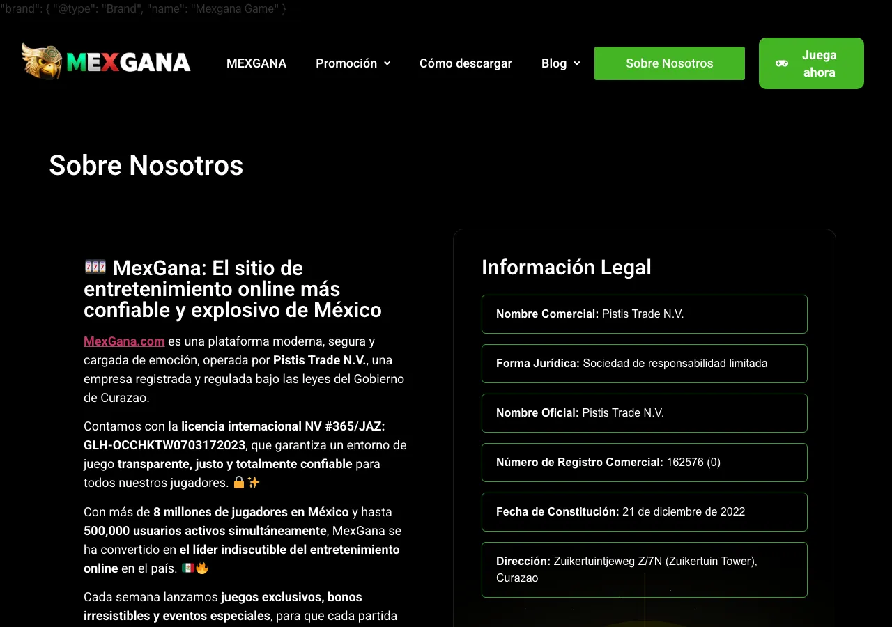 Información legal en mexgana77.com/sobre-nosotros: Pistis Trade N.V. y sublicencia 365/JAZ; no es mexgana.com